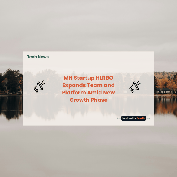 MN Startup HLRBO Expands Team and Platform Amid New Growth Phase
