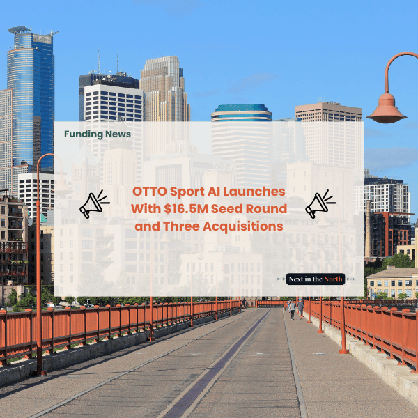 Minneapolis-Based OTTO SPORT AI Raises $16.5M Seed Round to Build Youth Sports Technology Platform